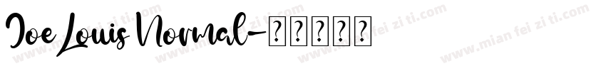 JoeLouis Normal字体转换